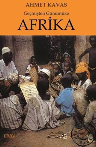Geçmişten Günümüze Afrika - Halkkitabevi