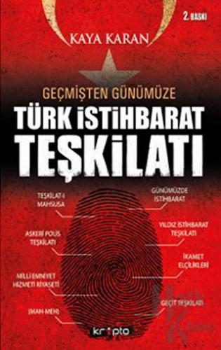 Geçmişten Günümüze Türk İstihbarat Teşkilatı - Halkkitabevi