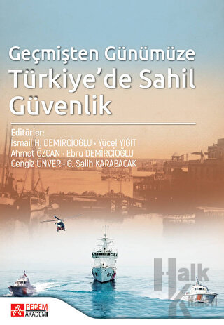 Geçmişten Günümüze Türkiye'de Sahil Güvenlik