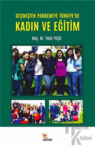 Geçmişten Pandemiye Türkiye'de Kadın ve Eğitim - Halkkitabevi