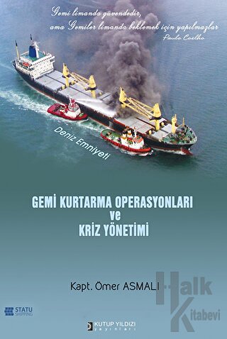 Gemi Kurtarma Operasyonları ve Kriz Yönetimi (Ciltli)