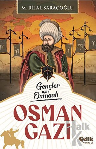 Gençler İçin Osmanlı - Osman Gazi - Halkkitabevi