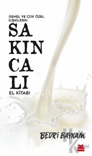 Genel Ve Çok Özel İlişkilerin Sakıncalı El Kitabı