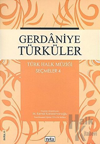 Gerdaniye Türküler Türk Halk Müziği Seçmeler: 4