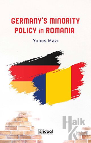 Germany's Minority Policy in Romania - Halkkitabevi