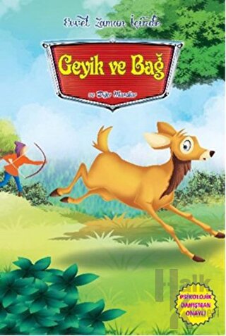 Geyik ve Bağ ve Diğer Masallar