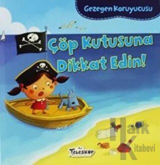 Gezegen Koruyucusu - Çöp Kutusuna Dikkat Edin!