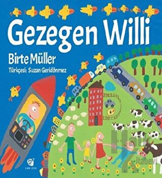 Gezegen Willi (Ciltli) - Halkkitabevi