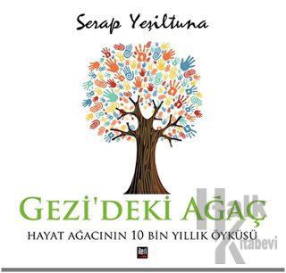Gezi'deki Ağaç (Ciltli) - Halkkitabevi