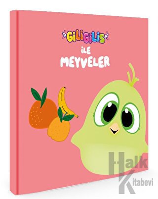 Giligilis ile Meyveler - Eğitici Mini Karton Kitap Serisi