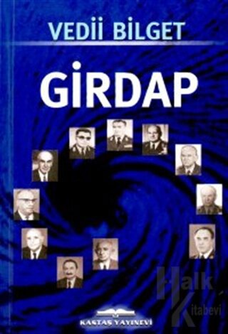 Girdap 1968-1978 Sürecinde Türkiye’nin Sorunları Üzerine İnceleme - Ha
