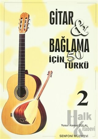 Gitar ve Bağlama için 50 Türkü - 2