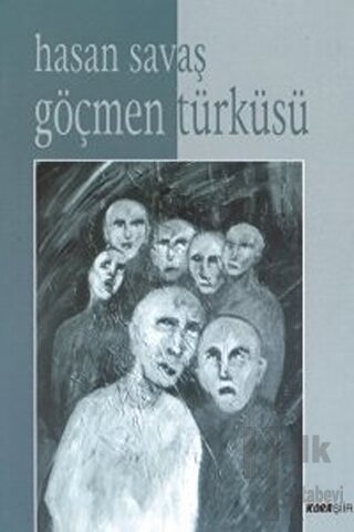Göçmen Türküsü - Halkkitabevi