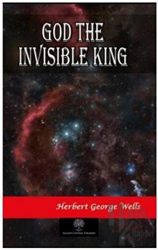 God The Invisible King - Halkkitabevi
