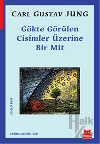 Gökte Görülen Cisimler Üzerine Bir Mit - Halkkitabevi