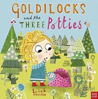 Goldilocks and the Three Potties - Halkkitabevi