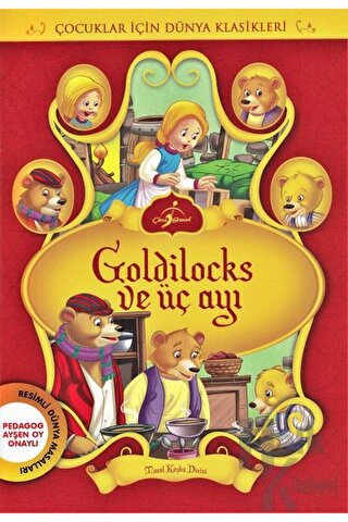 Goldilocks ve Üç Ayı
