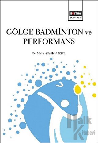 Gölge Badminton ve Performans