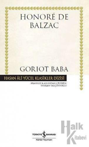 Goriot Baba (Ciltli) - Halkkitabevi