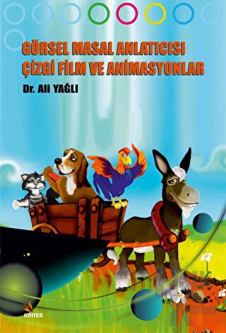 Görsel Masal Anlatıcısı Çizgi Film ve Animasyonlar