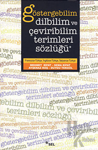 Göstergebilim, Dilbilim ve Çeviribilim Terimleri Sözlüğü - Halkkitabev
