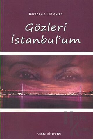 Gözleri İstanbul’um