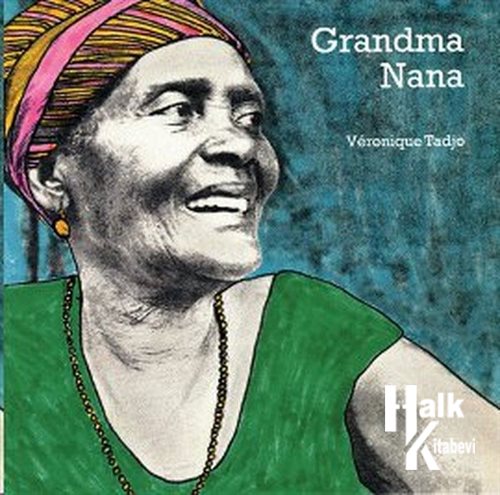 Grandma Nana - Halkkitabevi