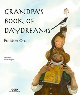Grandpa's Book Of Day Dreams - Halkkitabevi