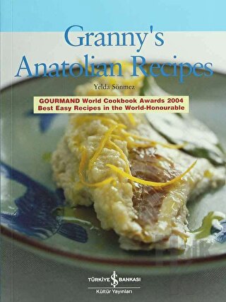 Granny’s Anatolian Recipes