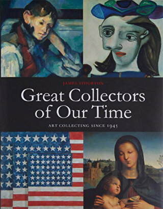 Great Collectors of Our Time (Ciltli)