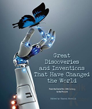 Great Discoveries and Inventions That Have Changed the World - Halkkit