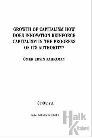 Growth Of Capitalism How Does İnnovation Reinforce Capitalism İn The P