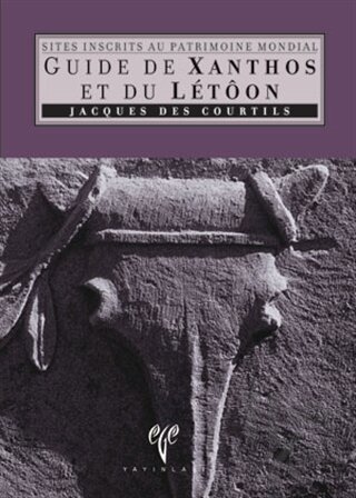 Guide de Xanthos et du Letoon (Fransızca) - Halkkitabevi