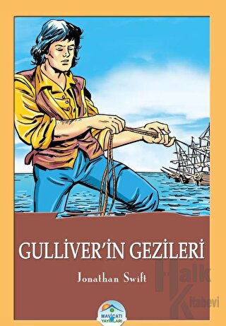 Gulliver’in Gezileri - Jonathan Swift