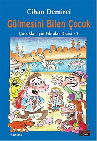 Gülmesini Bilen Çocuk