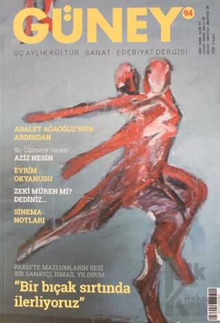 Güney Üç Aylık Kültür Sanat Edebiyat Dergisi Sayı: 94 Ekim-Kasım-Aralık 2020