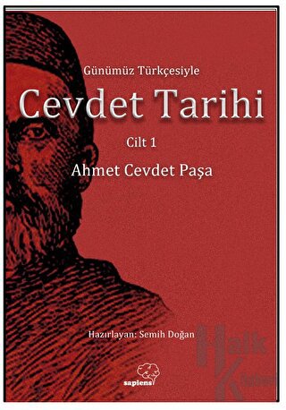 Günümüz Türkçesiyle Cevdet Tarihi Cilt 1 - Halkkitabevi