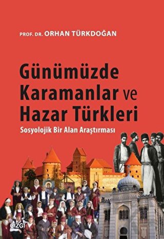 Günümüzde Karamanlar ve Hazar Türkleri - Halkkitabevi