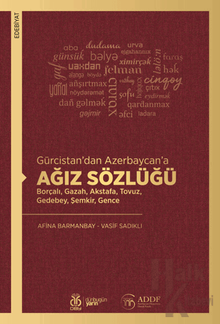 Gürcistan’dan Azerbaycan’a Ağız Sözlüğü - Halkkitabevi