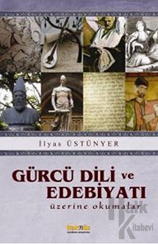 Gürcü Dili ve Edebiyatı Üzerine Okumalar - Halkkitabevi