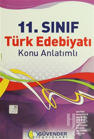 Güvender - 11. Sınıf Türk Edebiyatı Konu Anlatımlı