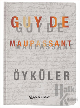 Guy De Maupassant Öyküler (Ciltli)