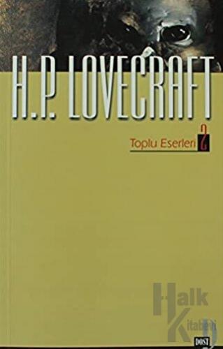 H. P. Lovecraft Toplu Eserleri 2 - Halkkitabevi