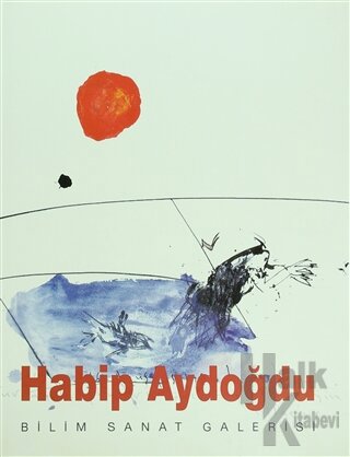 Habip Aydoğdu (Ciltli) - Halkkitabevi
