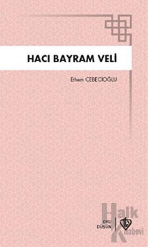 Hacı Bayram Veli - Halkkitabevi