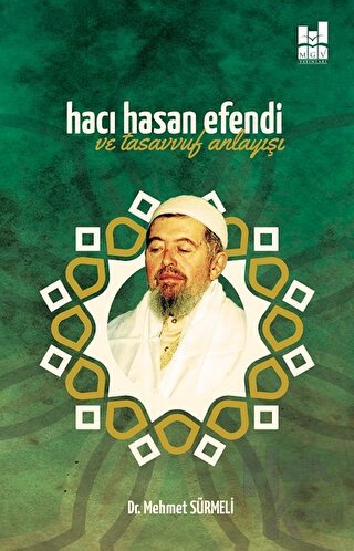 Hacı Hasan Efendi ve Tasavvuf Anlayışı - Halkkitabevi