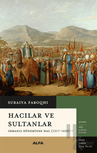 Hacılar ve Sultanlar