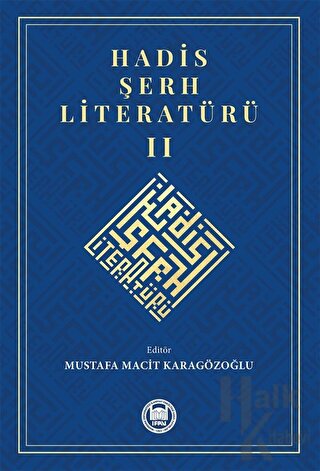 Hadis Şerh Literatürü 2 - Halkkitabevi