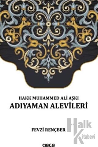 Hakk Muhammed Ali Aşkı - Halkkitabevi