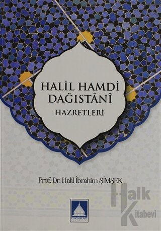 Halil Hamdi Dağıstani Hazretleri - Halkkitabevi